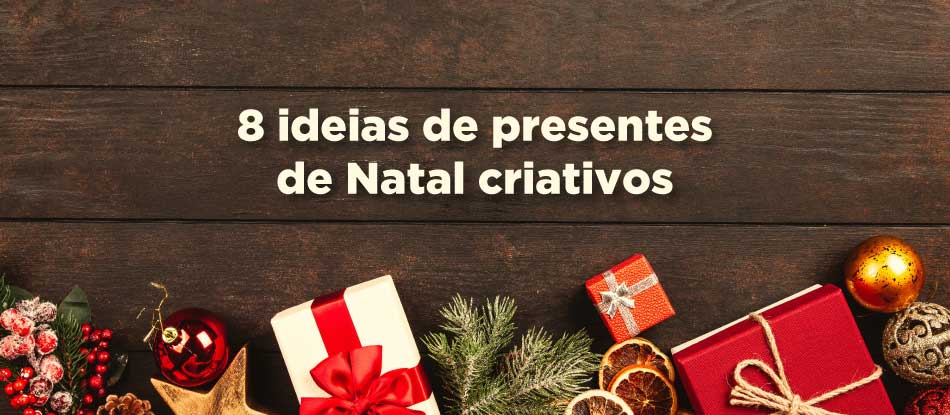 8 ideias de presentes de Natal criativos e baratos
