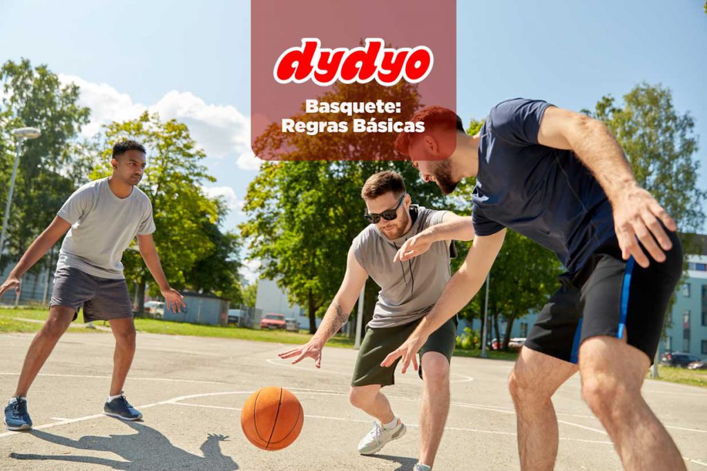 Basquetebol: regras básicas para aprender e começar a praticar